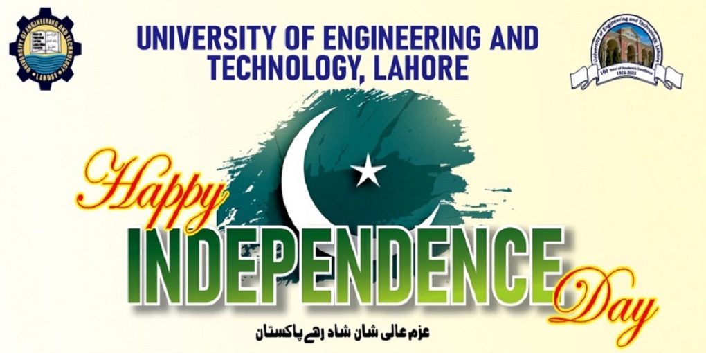 National Flag Hoisting Ceremony & Independence Day Celebrations in UET Lahore