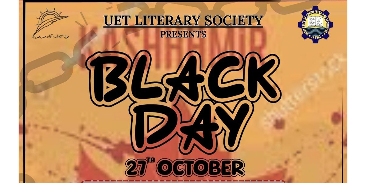 UET Literary Society Presents Blackday 27, October 2025
